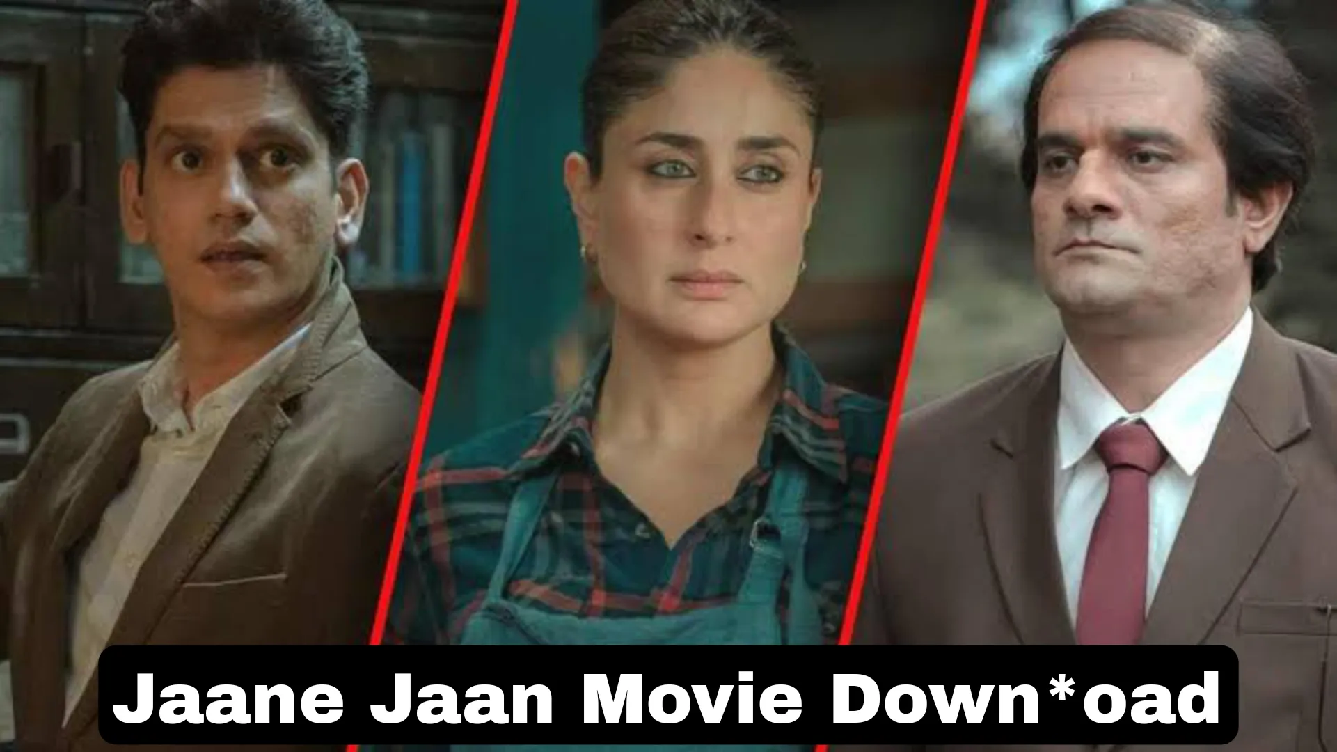 Jaane Jaan Movie Download